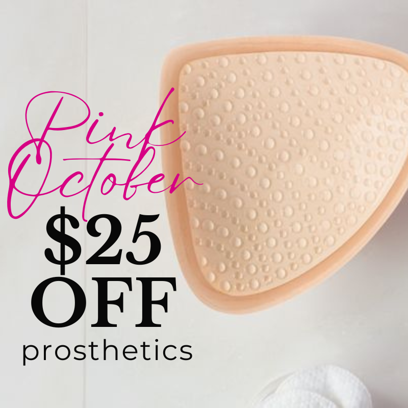 Pink October | $25 Off Prosthetics